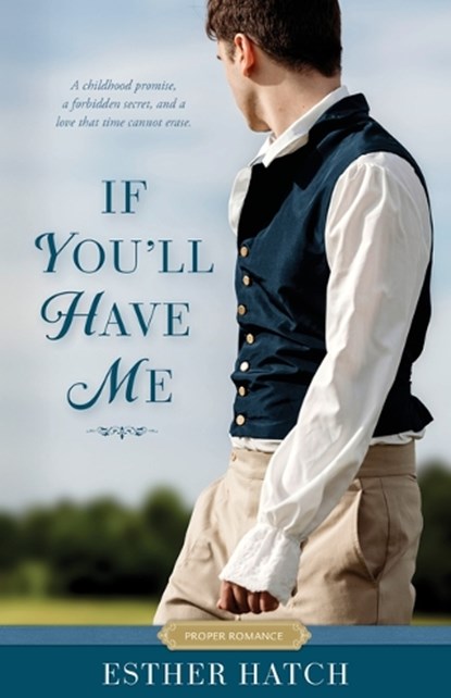 If You'll Have Me, Esther Hatch - Paperback - 9781639934560