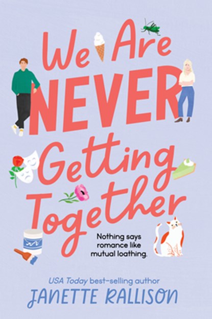 We Are Never Getting Together, Janette Rallison - Gebonden - 9781639935154