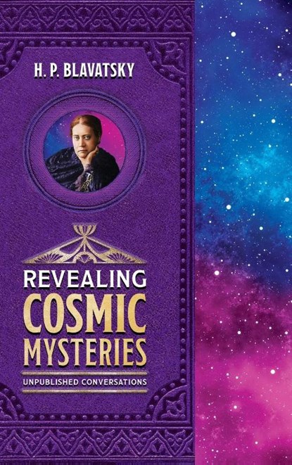 Revealing Cosmic Mysteries, H. P. Blavatsky - Gebonden - 9781639940424