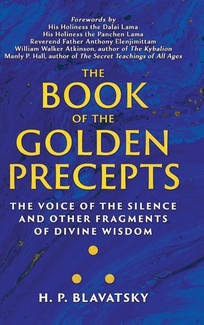 The Book of the Golden Precepts, H. P. Blavatsky - Gebonden - 9781639940547