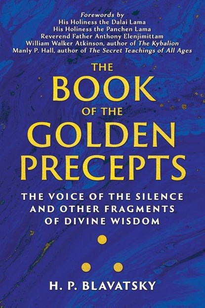 The Book of the Golden Precepts, H. P. Blavatsky - Paperback - 9781639940554
