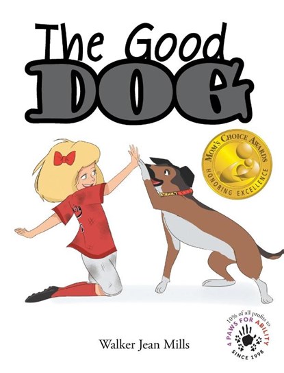 The Good Dog, Walker Jean Mills - Gebonden - 9781640033450