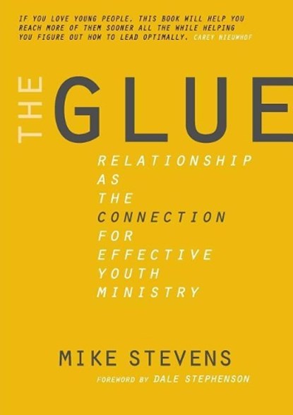 The Glue, STEVENS,  Mike B - Paperback - 9781640082151