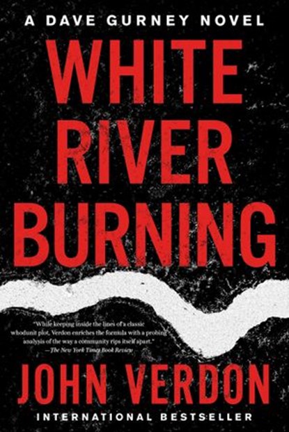 White River Burning, John Verdon - Ebook - 9781640090644