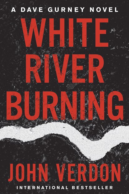 White River Burning, John Verdon - Paperback - 9781640092037