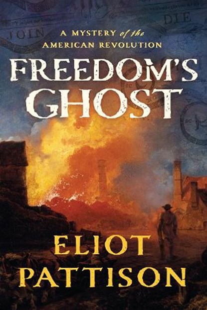 Freedom's Ghost, Eliot Pattison - Gebonden - 9781640093201
