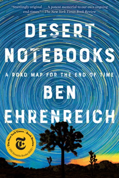 Desert Notebooks, Ben Ehrenreich - Paperback - 9781640094710