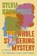 The Whole Staggering Mystery, Sylvia Brownrigg - Gebonden - 9781640096561