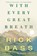 With Every Great Breath, Rick Bass - Paperback - 9781640096936