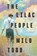 The Lilac People, Milo Todd - Gebonden - 9781640097032