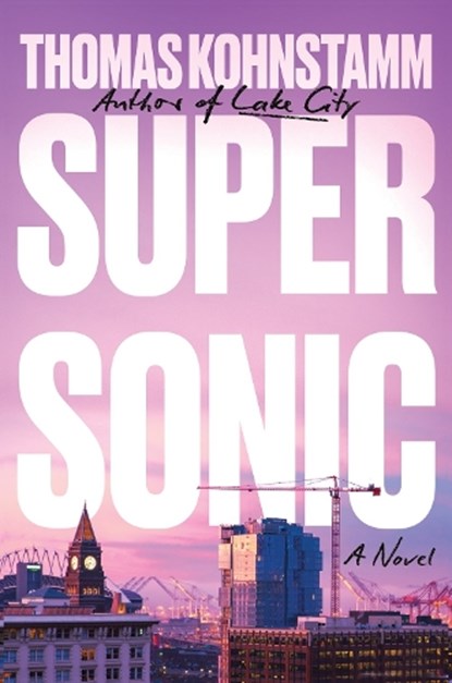 Supersonic, Thomas Kohnstamm - Paperback - 9781640097629