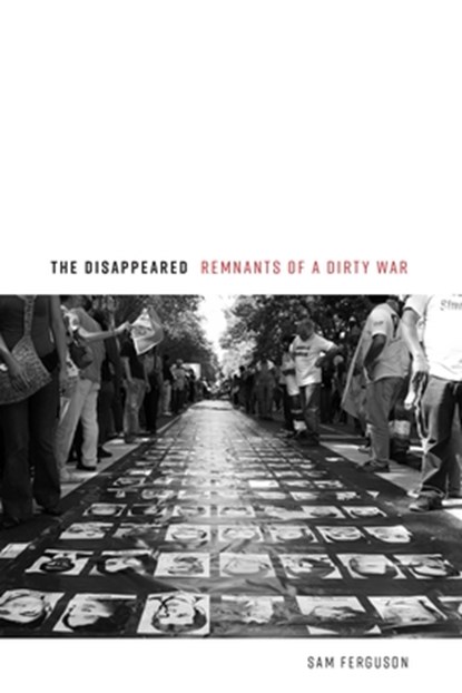 The Disappeared, Sam Ferguson - Gebonden - 9781640121522