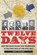 Twelve Days, Tony Silber - Gebonden - 9781640125483