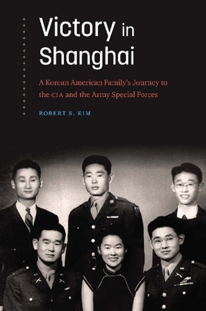 Victory in Shanghai, Robert S. Kim - Gebonden - 9781640126329