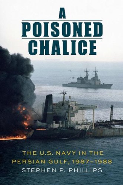 A Poisoned Chalice, Stephen P. Phillips - Gebonden - 9781640126947