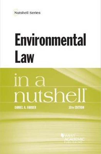 Environmental Law in a Nutshell, Daniel A. Farber - Paperback - 9781640201132