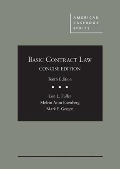 Basic Contract Law, Concise Edition - CasebookPlus, Lon L. Fuller - Gebonden - 9781640204744