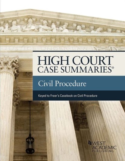High Court Case Summaries on Civil Procedure, Publisher's Editorial Staff ; Publisehrs Editorial Staff - Paperback - 9781640205826