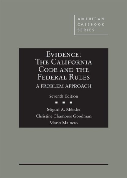 Evidence, Miguel A. Mendez ; Christine Chambers Goodman ; Mario Mainero - Gebonden - 9781640208124
