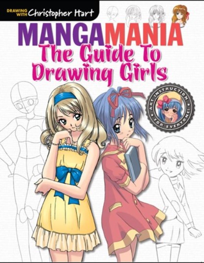 The Guide to Drawing Girls, Christopher Hart - Paperback - 9781640210004