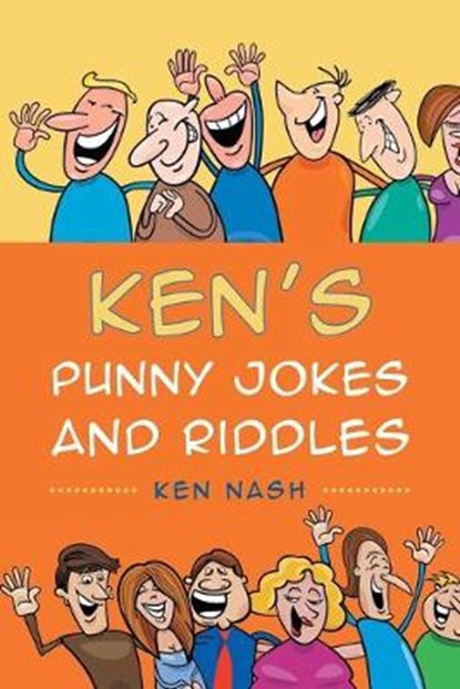 Ken's Punny Jokes and Riddles, NASH,  Ken - Paperback - 9781640273771