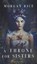 A Throne for Sisters (Book One), RICE,  Morgan - Gebonden - 9781640291737