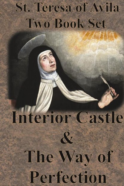 St. Teresa of Avila Two Book Set - Interior Castle and The Way of Perfection, St Teresa of Avila - Gebonden - 9781640322073