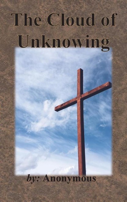 The Cloud of Unknowing, Anonymous - Gebonden - 9781640322752