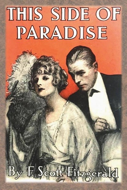 This Side of Paradise, F. Scott Fitzgerald - Paperback - 9781640322837