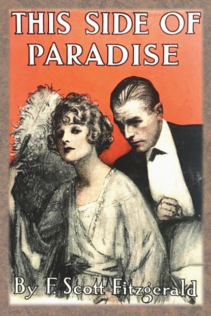 This Side of Paradise, F. Scott Fitzgerald - Paperback - 9781640322837