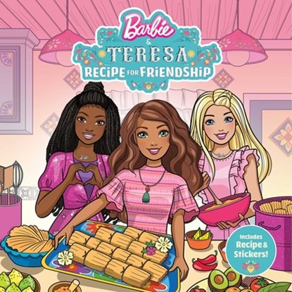 Barbie and Teresa: Recipe for Friendship, Courtney Carbone - Paperback - 9781640365445