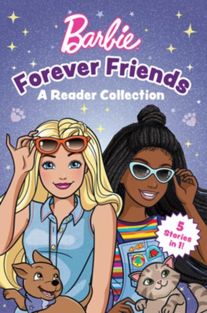 Barbie: Forever Friends - A Reader Collection, Mattel - Paperback - 9781640365902