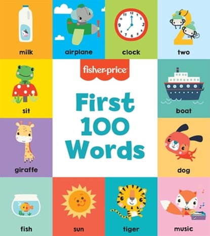 Fisher-Price: First 100 Words, Mattel - Gebonden - 9781640365919