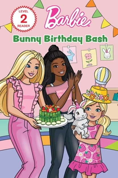 Barbie: Bunny Birthday Bash, Anna Membrino - Paperback - 9781640365933