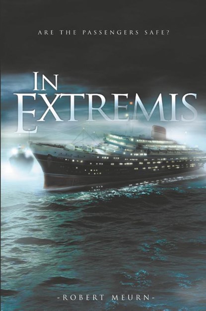 In Extremis, Robert Meurn - Paperback - 9781640459984