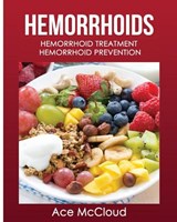 Hemorrhoids - Ace McCloud - 9781640480391