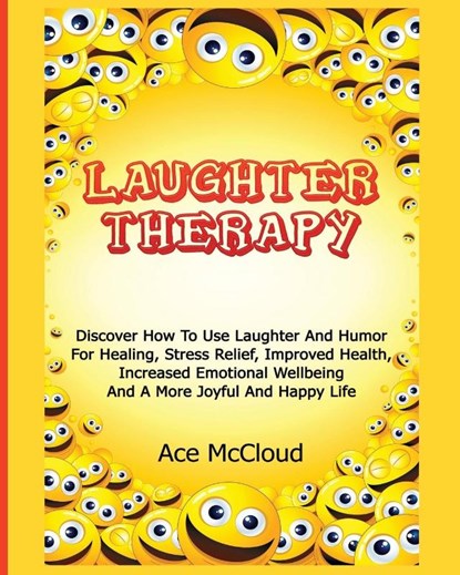 Laughter Therapy, Ace McCloud - Paperback - 9781640480483