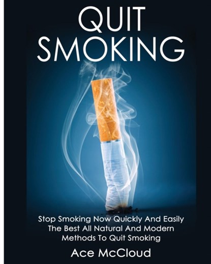 Quit Smoking, MCCLOUD,  Ace - Paperback - 9781640480643