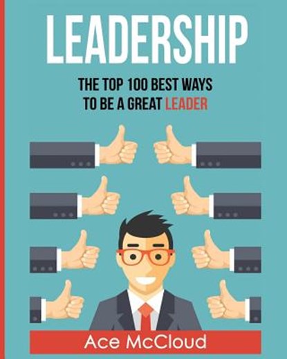 Leadership, Ace McCloud - Paperback - 9781640481022