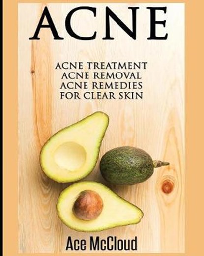Acne, Ace McCloud - Paperback - 9781640481268