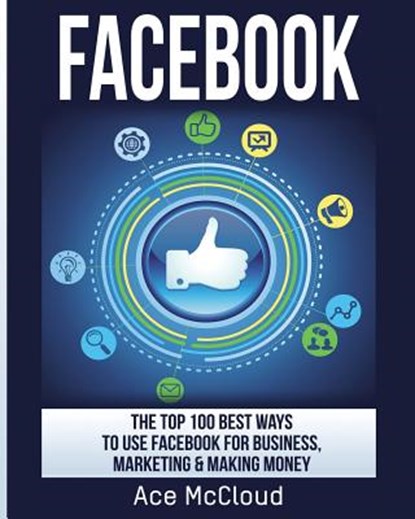 Facebook, Ace McCloud - Paperback - 9781640481497