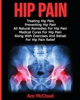 Hip Pain - Ace McCloud - 9781640481657