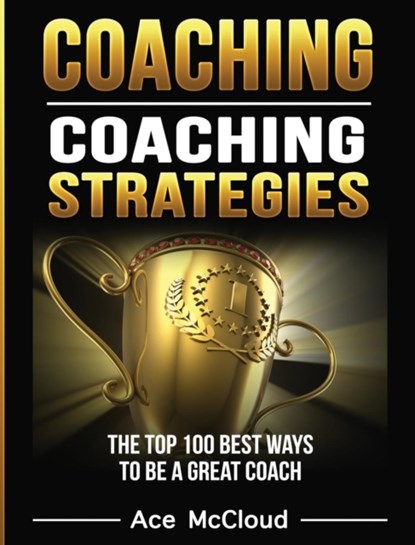 Coaching, Ace McCloud - Gebonden - 9781640483866