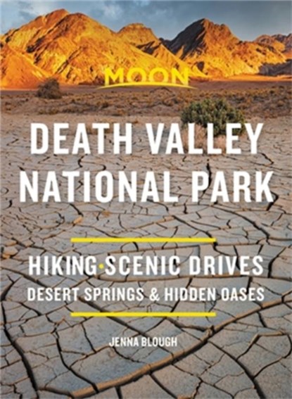 Moon Death Valley National Park (Third Edition), BLOUGH,  Jenna - Paperback - 9781640495227