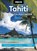 Moon Tahiti & French Polynesia (First Edition), Chantae Reden ; David Stanley - Paperback - 9781640496293