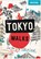 Moon Tokyo Walks (First Edition), Moon Travel Guides - Paperback - 9781640497917