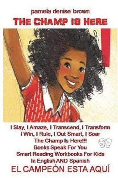 The Champ Is Here, Pamela Denise Brown - Paperback - 9781640503137