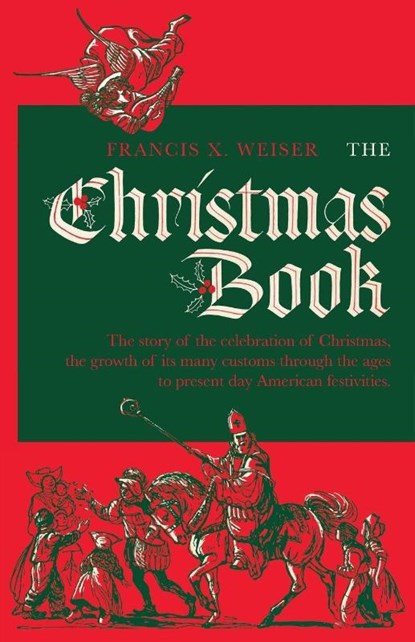 The Christmas Book, Francis X Weiser - Paperback - 9781640510548