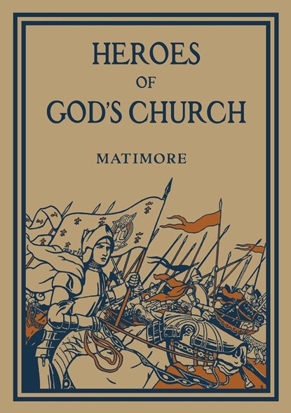 Heroes of God's Church, REV Patrick Henry Matimore - Paperback - 9781640510739