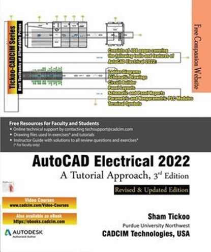 AutoCAD Electrical 2022: A Tutorial Approach, 3rd Edition, Sham Tickoo - Ebook - 9781640571334